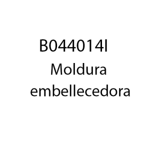 B044014I - Moldura embellecedora